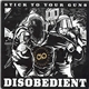 Stick To Your Guns - Disobedient